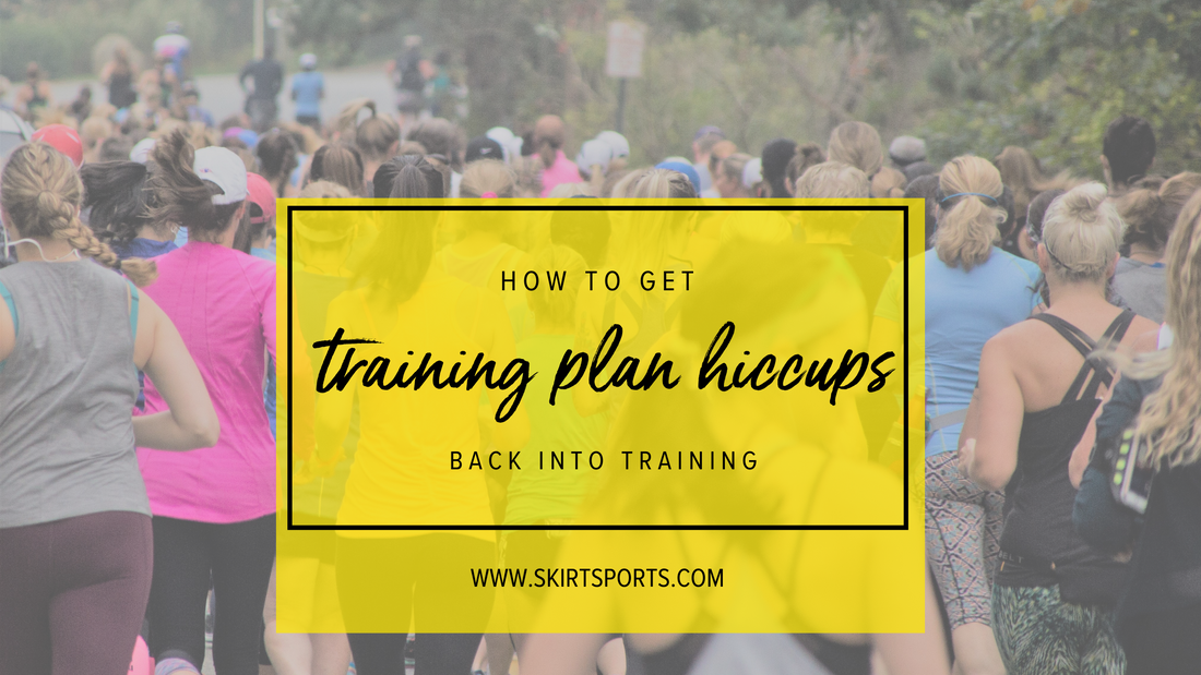 Training Plan Hiccups: How to Get Back to Training