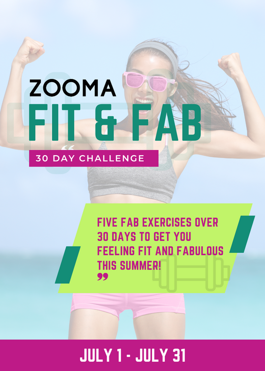 ZOOMA Fit & Fab 30-Day Challenge