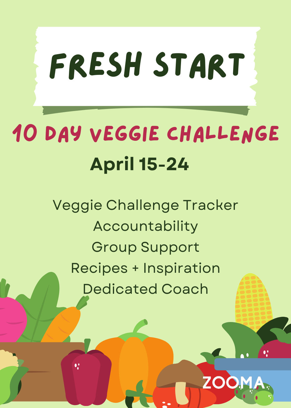 ZOOMA 10-Day Fresh Start Veggie Challenge